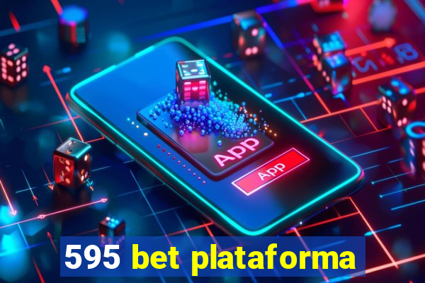 595 bet plataforma